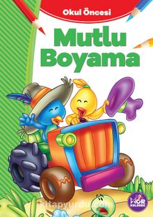 Mutlu Boyama - Bilinmeyen Yazar