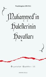 Muhammed'in Haleflerinin Hayatları