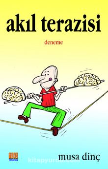 Akıl Terazisi - Musa Dinç