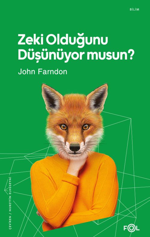 Zeki Olduğunu Düşünüyor musun?
