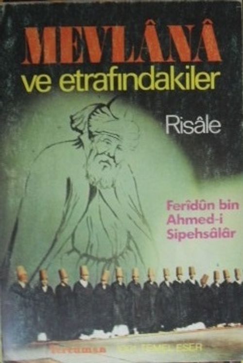 Mevlana ve Etrafındakiler (1-H-70)