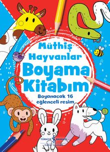 Müthiş Hayvanlar Boyama Kitabım