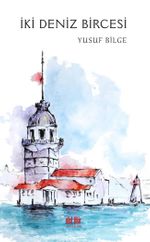 İki Deniz Bircesi