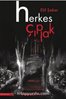 Herkes Çıplak - Elif Şakar