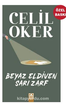 Beyaz Eldiven Sarı Zarf - Celil Oker