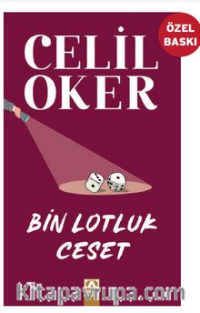 Bin Lotluk Ceset - Celil Oker