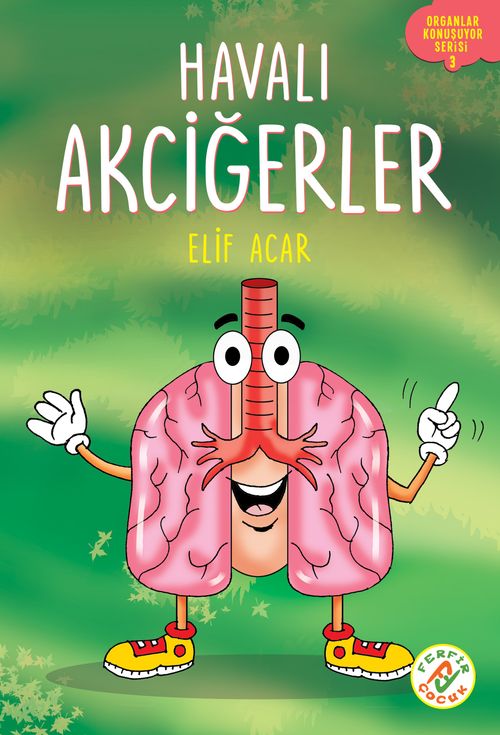 Havalı Akciğerler / Organlar Konuşuyor Serisi 3