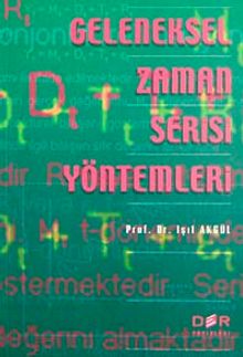 Geleneksel Zaman Serisi Yöntemleri