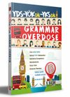 YDS Y&Ouml;KDİL YKSDİL Grammar Overdose