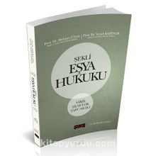 Şekli Eşya Hukuku - Dr. Veysel Başpınar