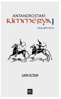 Antandros'taki Kimmerya / Parşömen 1