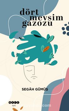 Dört Mevsim Gazozu - Segah Gümüş