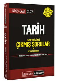 2022 KPSS ÖABT Tarih Tamamı Çözümlü Çıkmış Sorular ve Benzer Sorular