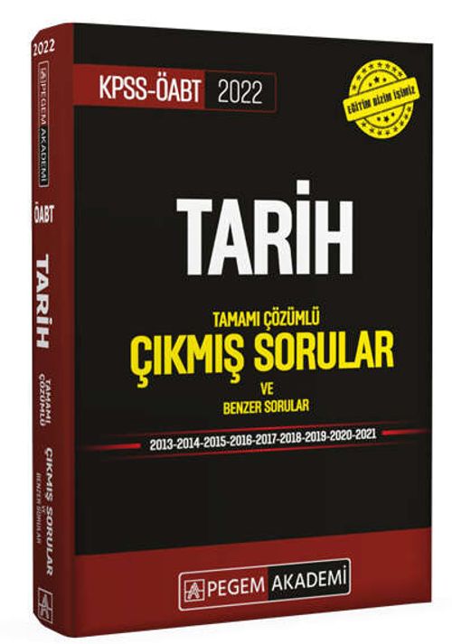2022 KPSS ÖABT Tarih Tamamı Çözümlü Çıkmış Sorular ve Benzer Sorular