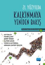 21. Yüzyılda Kalkınmaya Yeniden Bakış