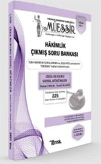 Müessir Adli-İdari Hakimlik Çıkmış Soru Bankası ve Çözümleri Ceza Hukuku Genel Hükümler