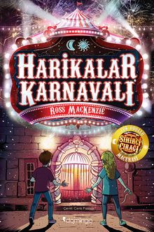 Harikalar Karnavalı (Sihirci Çırağı Serisi 2. Kitap)