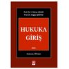 Hukuka Giriş / Prof. Dr. İ. Yılmaz Aslan