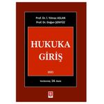 Hukuka Giriş / Prof. Dr. İ. Yılmaz Aslan