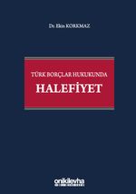 Türk Borçlar Hukukunda Halefiyet
