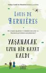 Yaşanacak Uzun Bir Hayat Kaldı