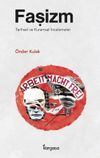 Faşizm & Tarihsel ve Kuramsal İncelemeler