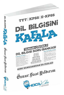 2021 TYT Dil Bilgisini Kafala Soru Bankası - Öznur Saat Yıldırım
