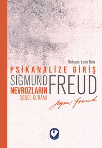 Psikanalize Giriş & Nevrozların Genel Kuramı
