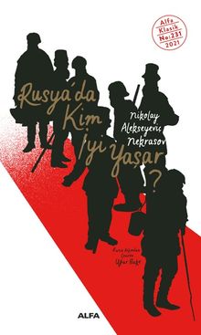 Rusya'da  Kim İyi Yaşar?