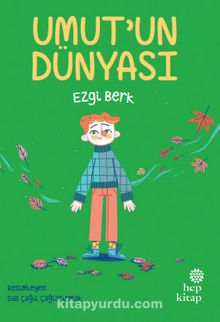 Umut’un Dünyası - Ezgi Berk