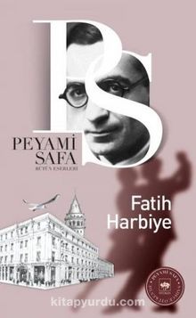 Fatih Harbiye - Peyami Safa