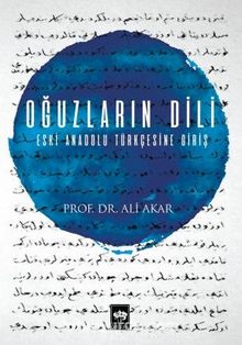 Oğuzların Dili - Ali Akar