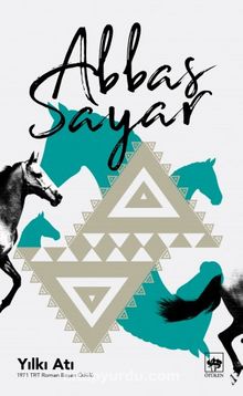 Yılkı Atı - Abbas Sayar