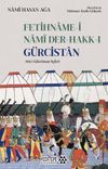 Fetihname-İ Nami Der-Hakk-ı G&uuml;rcistan 1663 G&uuml;rcistan Seferi