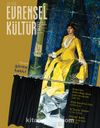 Evrensel Kültür / Aylık Kültür, Sanat, Edebiyat Dergisi Mart 2016 Sayı:291