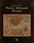 Puslu Kıtalar Atlası (Çizgi Roman) (Ciltli)