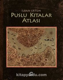 Puslu Kıtalar Atlası (Çizgi Roman) (Ciltli) - İlban Ertem