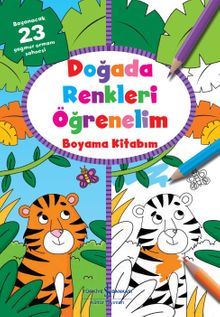 Doğada Renkleri Öğrenelim Boyama Kitabım