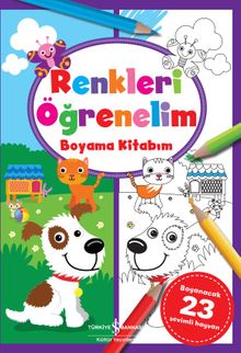 Renkleri Öğrenelim / Boyama Kitabım