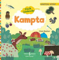 Küçük Gözlemciler / Kampta