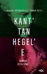 Kant'tan Hegel'e Alman İdealizmi
