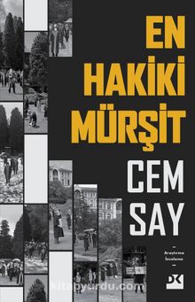 En Hakiki Mürşit - Cem Say