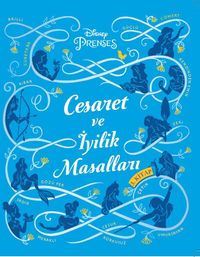 Disney Prenses Cesaret ve İyilik Masalları 3