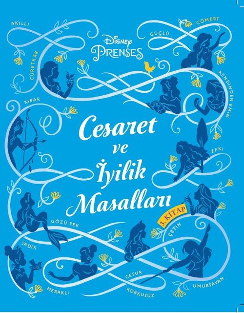Disney Prenses Cesaret ve İyilik Masalları 3