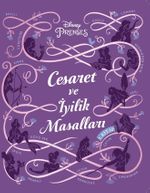Disney Prenses Cesaret ve İyilik Masalları 1