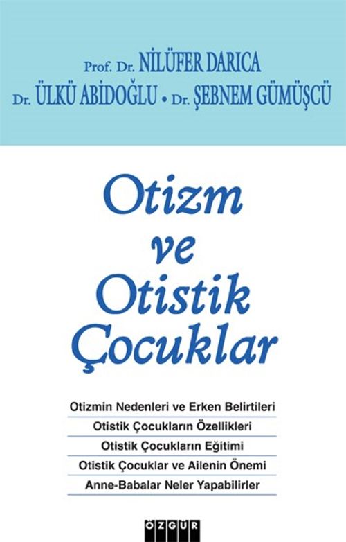 Otizm ve Otistik Çocuklar