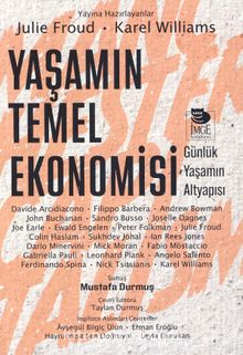 Yaşamın Temel Ekonomisi - Kolektif