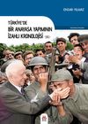 T&uuml;rkiye'de Bir Anayasa Yapımının İzahlı Kronolojisi (1961)