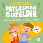 Paylaşmak Güzeldir / Mila ve Sarp'ın Matematik Öyküleri 4