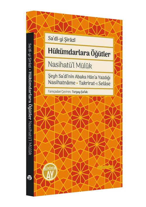 Hükümdarlara Öğütler - Nasihatü'l Mülûk (Şeyh Sadi Şirazi) Fiyatı